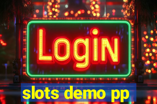 slots demo pp